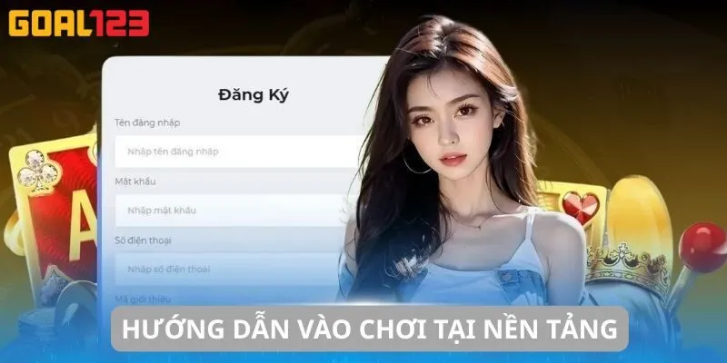 Hướng dẫn vào chơi tại nền tảng