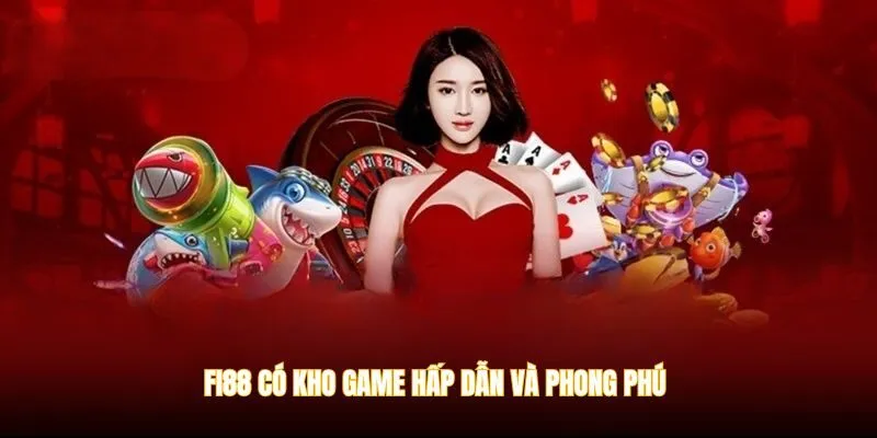 Nhà cái khó game siêu hấp dẫn & rất phong phú