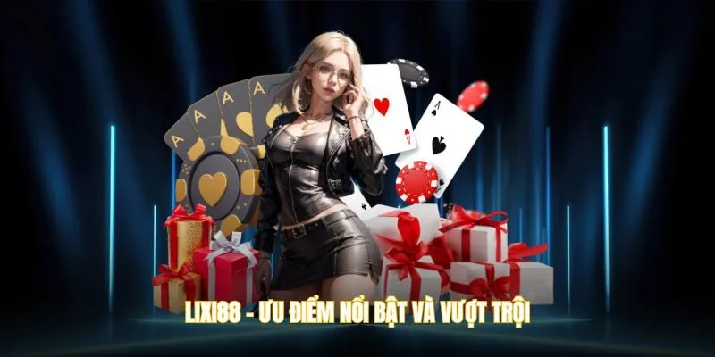 Ưu điểm nổi bật và vượt trội thu hút đông đảo khách hàng