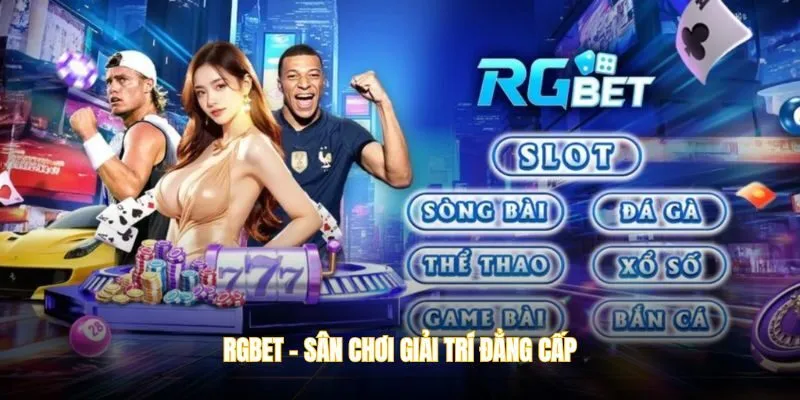 RGBET - sân chơi giải trí đẳng cấp
